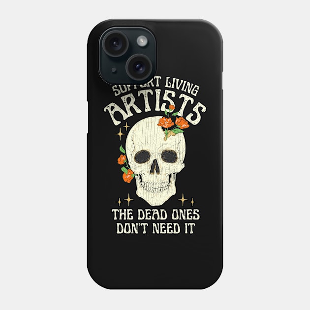 Support Living Artists Phone Case by Point Shop