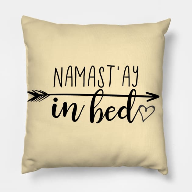 Namast'ay in bed Pillow by otaku_sensei6