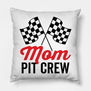 Mom Pit Crew for Racing Party Costume Pillow