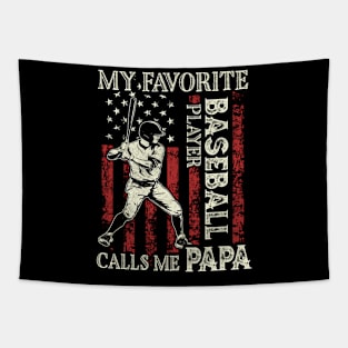 My Favorite Baseball Player Calls Me Papa US Flag Baseball Gifts Fathers Day Tapestry