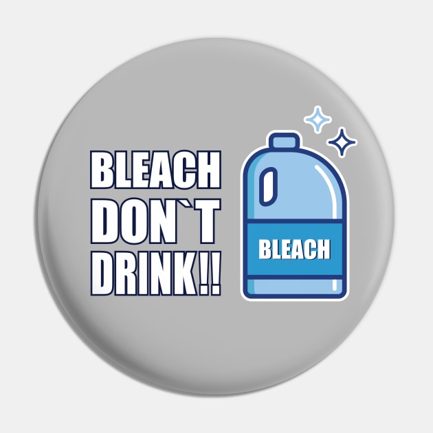 BLEACH DON`T DRINK Pin by Amrshop87