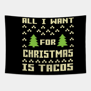 All I Want For Christmas Is Tacos Tapestry