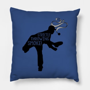 Baseball Strictly Throwing Smoke Pillow