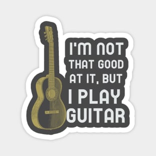 I Play Guitar Magnet