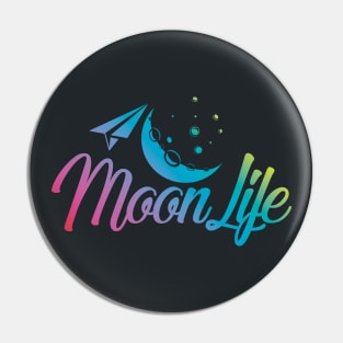 Moon Life Pin