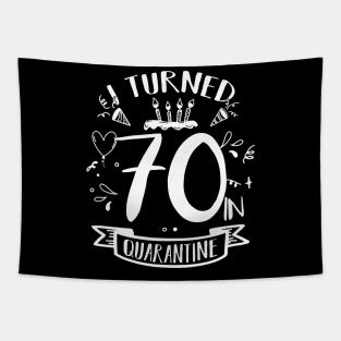 I Turned 70 In Quarantine Tapestry