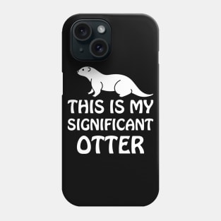 My otter Phone Case