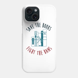 Save the Books, Fight the Bans Phone Case