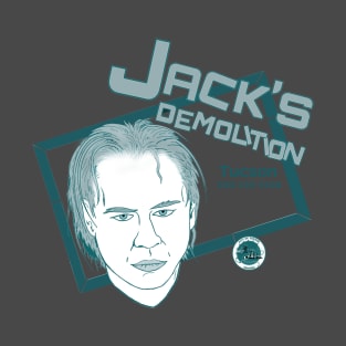 Jack's Demolition Tucson T-Shirt