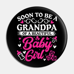 Soon to Be a Grandpa of a Beautiful Baby Girl Baby Shower Pin