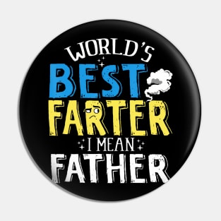 Farter Father Worlds Best Farter I Mean Father Pin