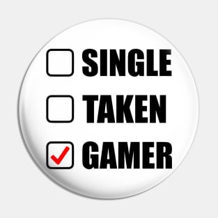 single taken gamer Pin