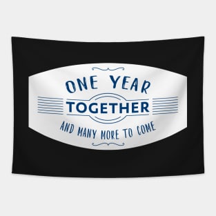 One Year together and many more to come anniversary quote Tapestry