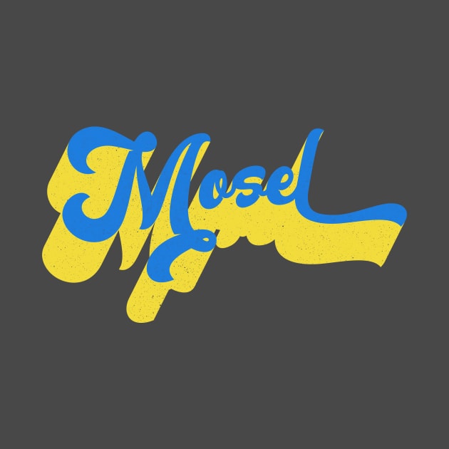 Mosel Heimat vintage Schriftzug by Foxxy Merch