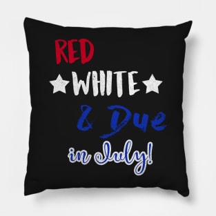 Red White and Due in July Pillow