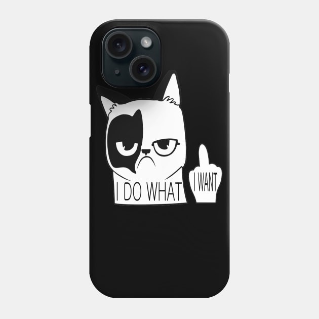 I DO WHAT I WANT Phone Case by TOPTshirt