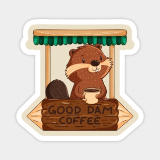 Good Dam Coffee Magnet