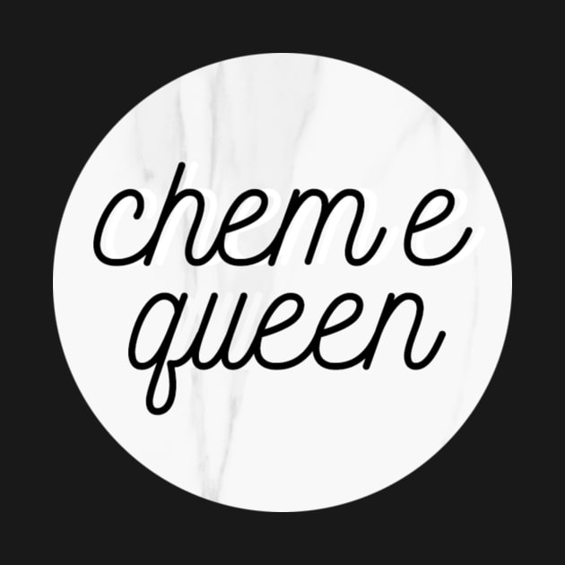 chem e queen white marble by emilykroll