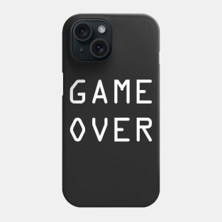 Game Over (White Text) Phone Case