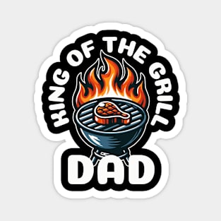 Dad King of the Grill Magnet