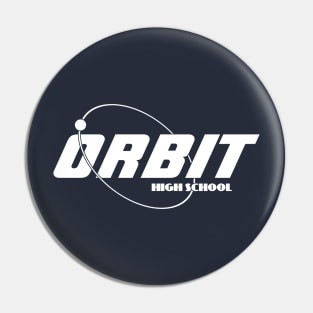 Orbit High School Pin