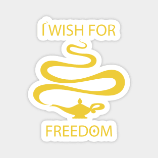 I Wish For Freedom Magnet