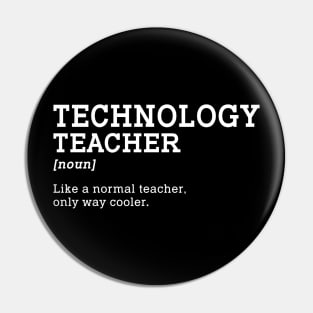 Technology Teacher Back To School Pin