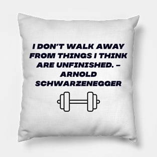 i dont walk away Pillow