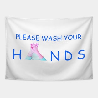 Please Wash Your Hands Tapestry