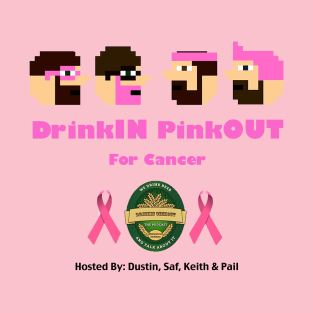 DrinkIN PinkOUT T-Shirt