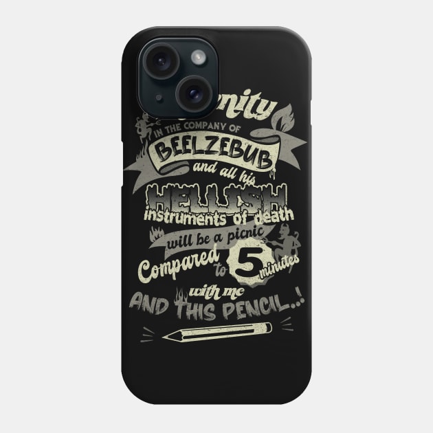 Blackadder quote Beelebub Phone Case by BOEC Gear