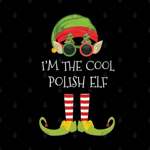 I'm The Cool Polish Elf - Polish Elf Gift idea For Birthday Christmas by giftideas