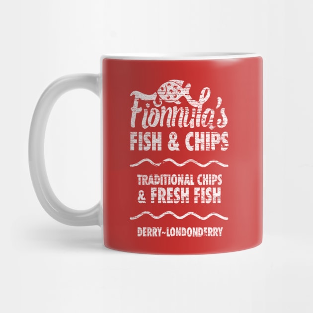 Best Fish and Chips in Northern Ireland - Derry Girls - Mug