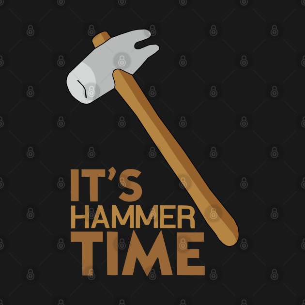 It's Hammer Time by KewaleeTee