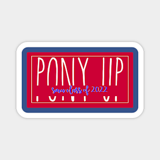 Pony Up SMU 2022 Magnet