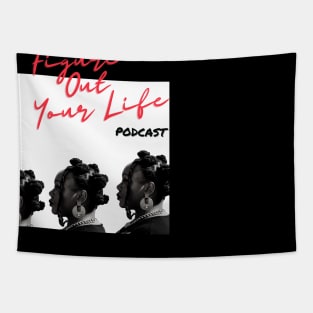 “Are You Listening?”/ “Figure Out Your Life” The REMIX Print Tapestry