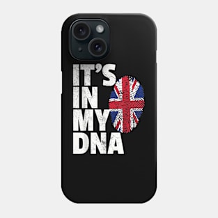 IT'S IN MY DNA British Flag England UK Britain Union Jack Phone Case