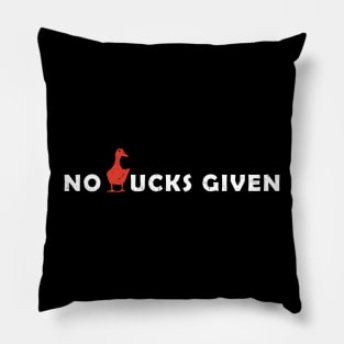 No Ducks Given Pillow