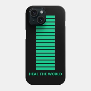 Heal The World Phone Case