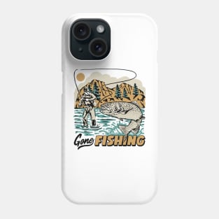 Gone fishing Phone Case