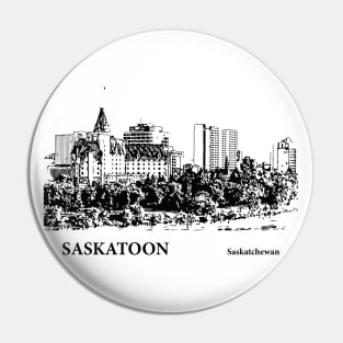 Saskatoon Saskatchewan Pin