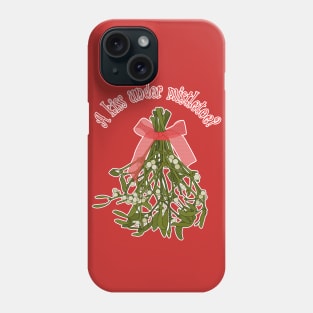 A kiss under mistletoe? Phone Case