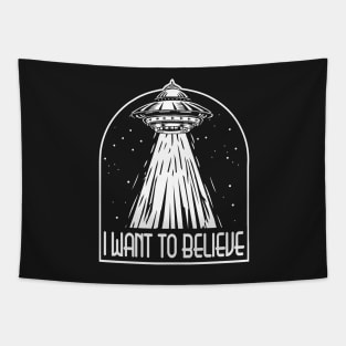 I Want to Believe Alien UFO's Beam Me Up Tapestry