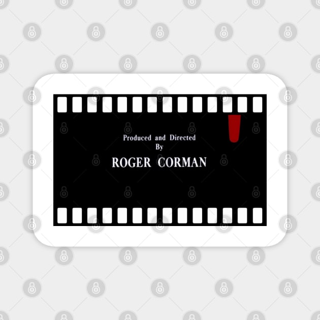 Roger Corman Magnet by TenomonMalke