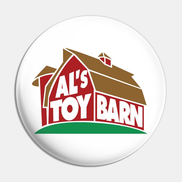 Al's Toy Barn (Original) Pin by tvshirts