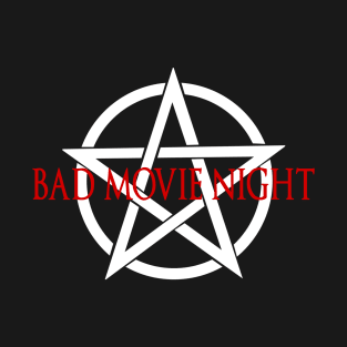 Bad Movie Night Witchcraft! T-Shirt