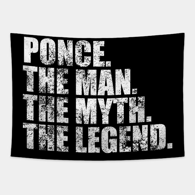 Ponce Legend Ponce Family name Ponce last Name Ponce Surname Ponce Family Reunion Tapestry by TeeLogic