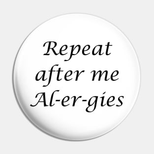 Alergies Pin