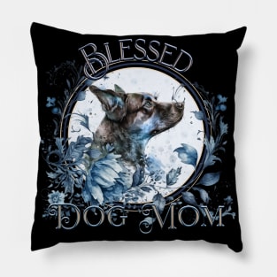 Mother's Day Blessed Dog Mom Mystic Blue Pillow