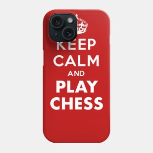 Keep calm and play chess Phone Case